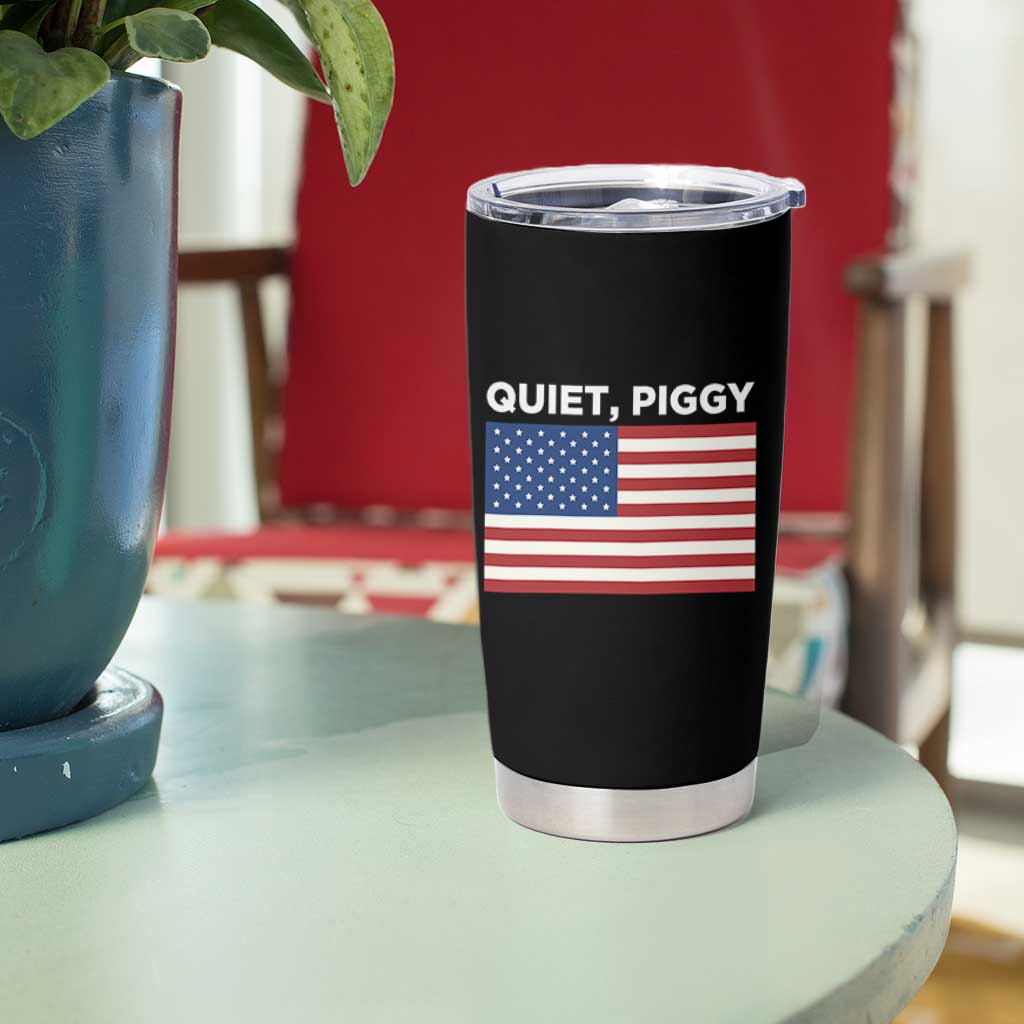 Quiet Piggy Patriotic Meme Tumbler Cup Satirical USA Flag Free Speech - Wonder Print Shop