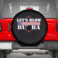 Let’s Blow Bubba Spare Tire Cover Satirical Patriot Meme - Wonder Print Shop
