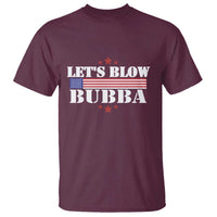 Let’s Blow Bubba T Shirt Satirical Patriot Meme - Wonder Print Shop