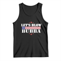 Let’s Blow Bubba Tank Top Satirical Patriot Meme - Wonder Print Shop