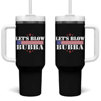 Let’s Blow Bubba Tumbler With Handle Satirical Patriot Meme - Wonder Print Shop