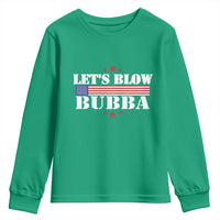 Let’s Blow Bubba Youth Sweatshirt Satirical Patriot Meme - Wonder Print Shop