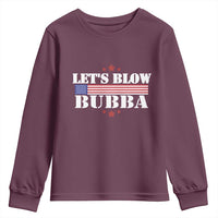 Let’s Blow Bubba Youth Sweatshirt Satirical Patriot Meme - Wonder Print Shop