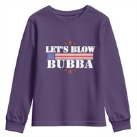 Let’s Blow Bubba Youth Sweatshirt Satirical Patriot Meme - Wonder Print Shop