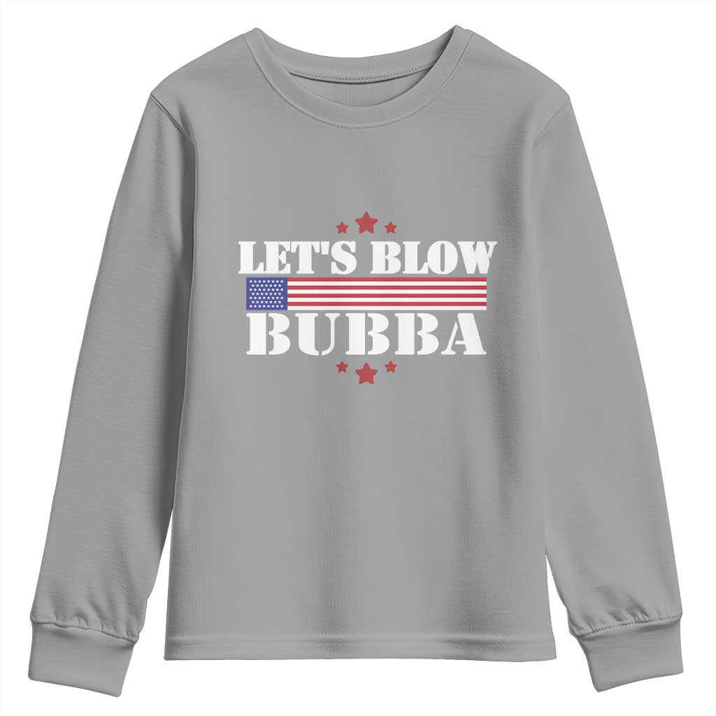 Let’s Blow Bubba Youth Sweatshirt Satirical Patriot Meme - Wonder Print Shop