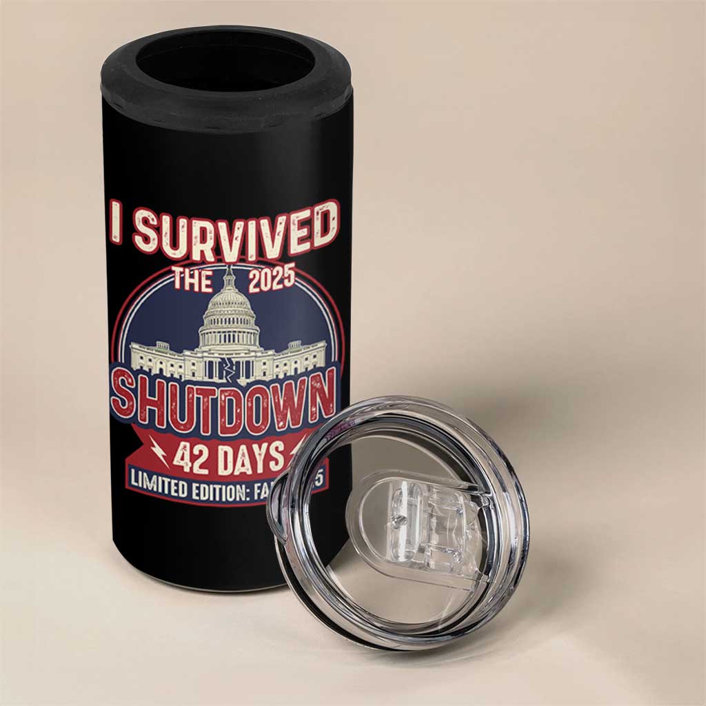 I Survived the 2025 Shutdown 4 in 1 Can Cooler Tumbler Funny Government Closure Parody Political Humor - Wonder Print Shop
