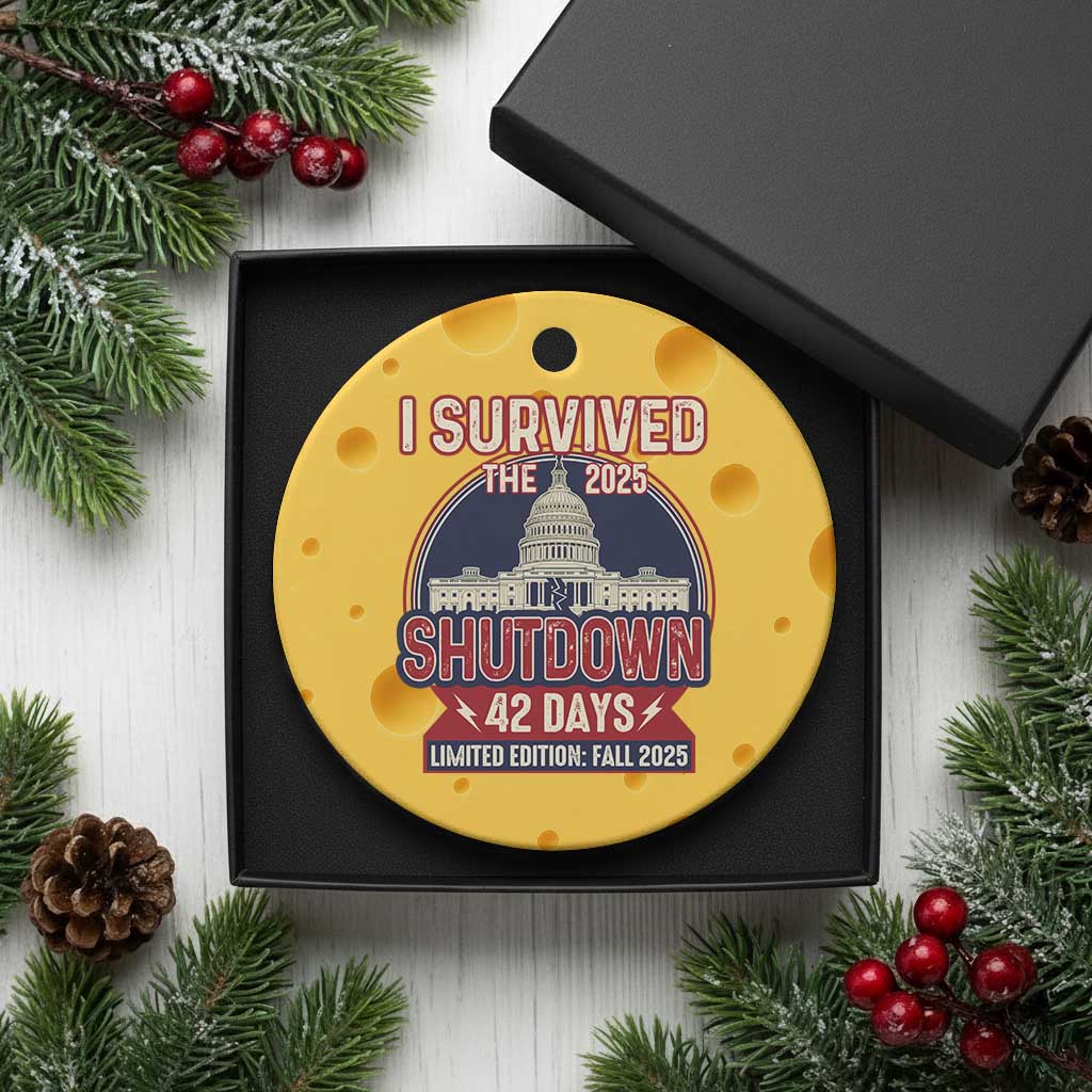 I Survived the 2025 Shutdown Ceramic Ornament Funny Government Closure Parody Political Humor - Wonder Print Shop