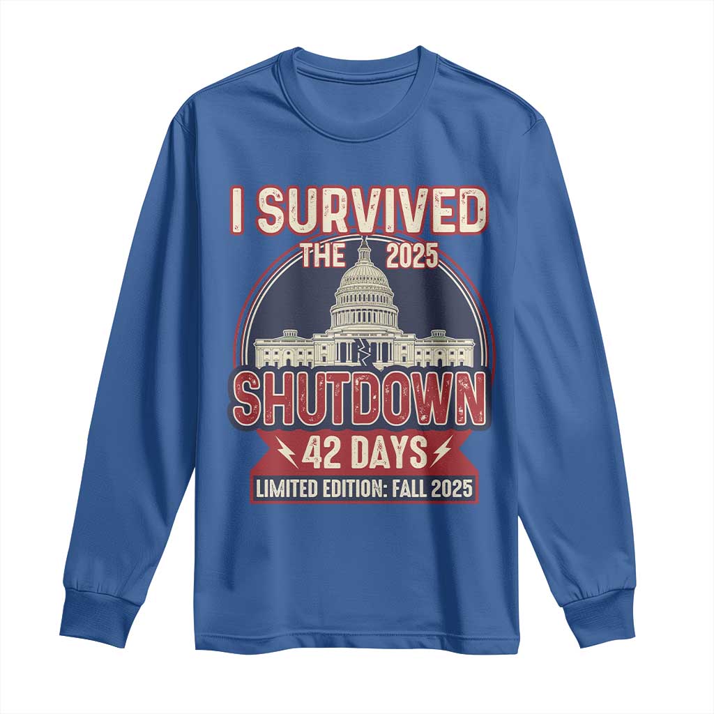 I Survived the 2025 Shutdown Long Sleeve Shirt Funny Government Closure Parody Political Humor - Wonder Print Shop
