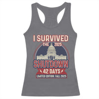 I Survived the 2025 Shutdown Racerback Tank Top Funny Government Closure Parody Political Humor - Wonder Print Shop