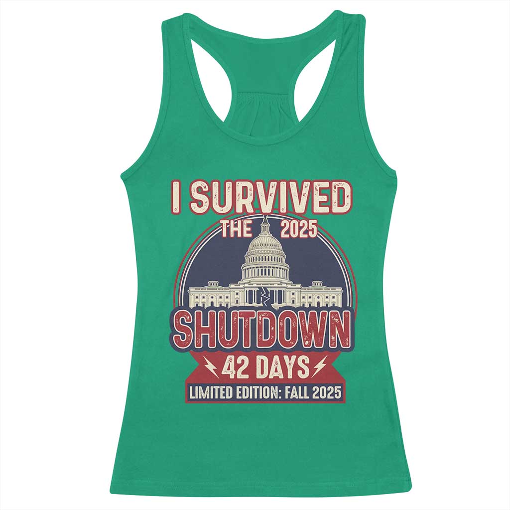 I Survived the 2025 Shutdown Racerback Tank Top Funny Government Closure Parody Political Humor - Wonder Print Shop