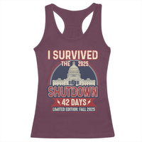 I Survived the 2025 Shutdown Racerback Tank Top Funny Government Closure Parody Political Humor - Wonder Print Shop