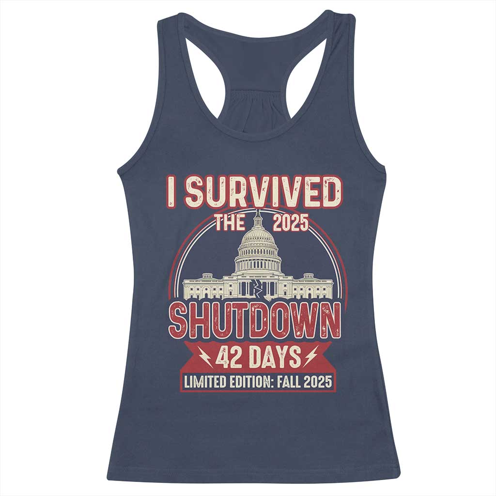 I Survived the 2025 Shutdown Racerback Tank Top Funny Government Closure Parody Political Humor - Wonder Print Shop