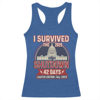 I Survived the 2025 Shutdown Racerback Tank Top Funny Government Closure Parody Political Humor - Wonder Print Shop