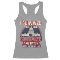 I Survived the 2025 Shutdown Racerback Tank Top Funny Government Closure Parody Political Humor - Wonder Print Shop