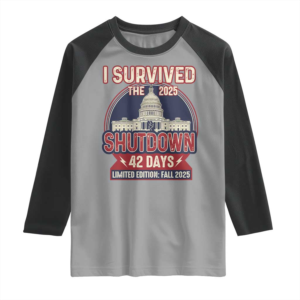 I Survived the 2025 Shutdown Raglan Shirt Funny Government Closure Parody Political Humor - Wonder Print Shop