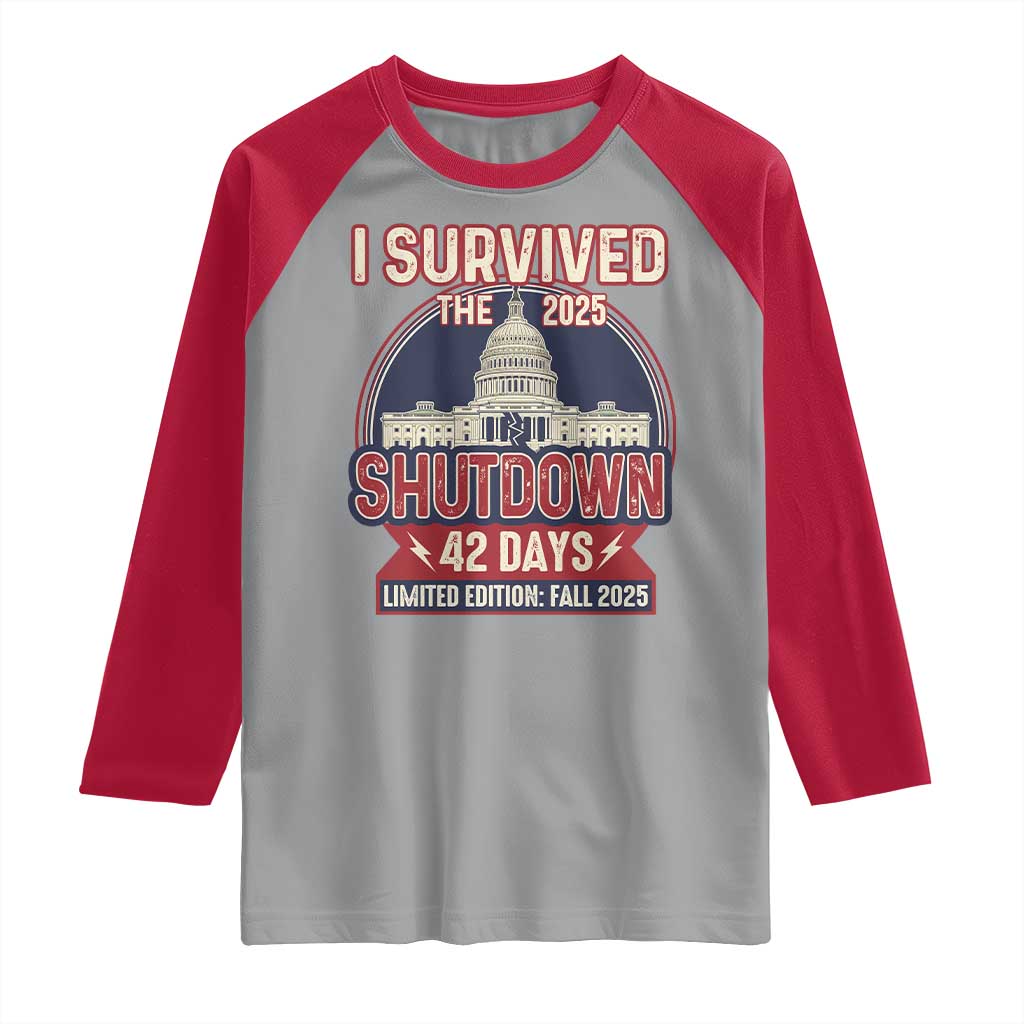 I Survived the 2025 Shutdown Raglan Shirt Funny Government Closure Parody Political Humor - Wonder Print Shop