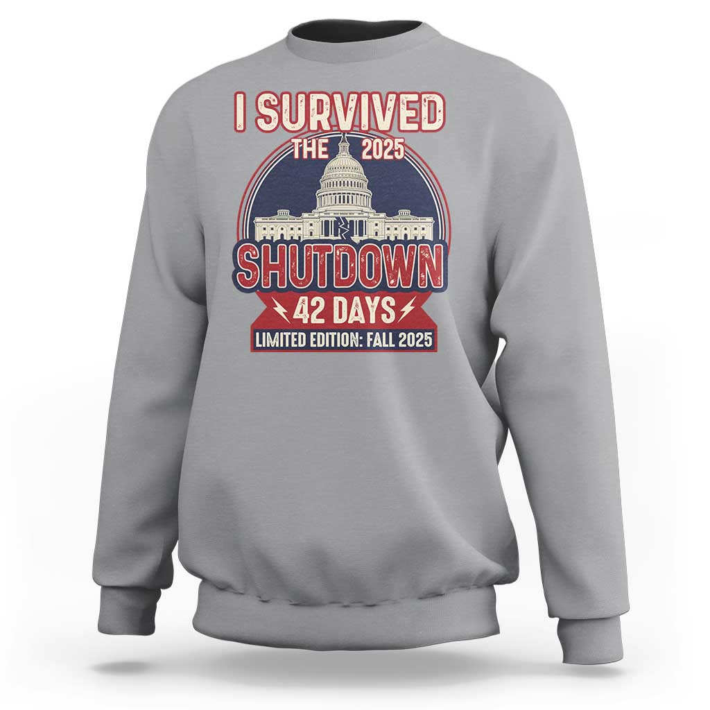 I Survived the 2025 Shutdown Sweatshirt Funny Government Closure Parody Political Humor - Wonder Print Shop