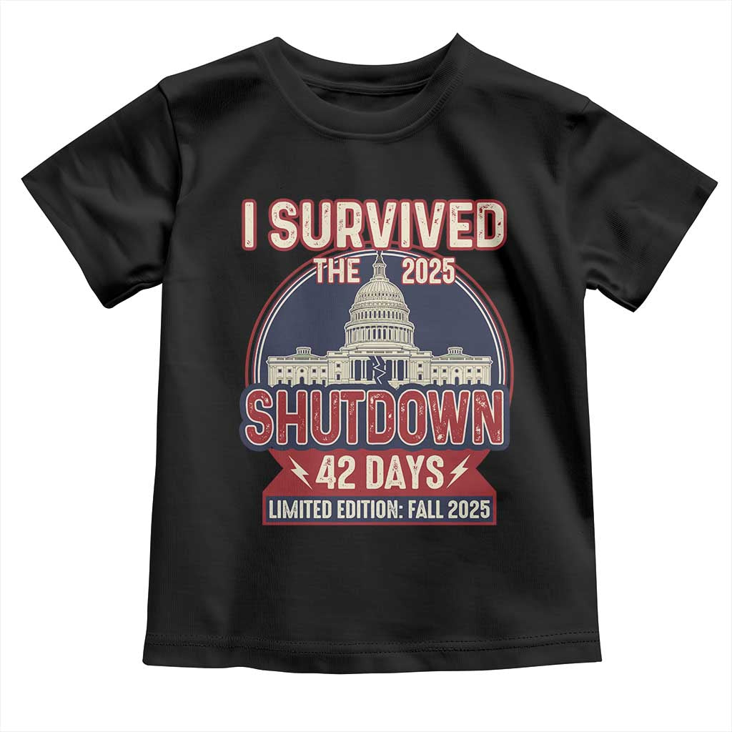 I Survived the 2025 Shutdown Toddler T Shirt Funny Government Closure Parody Political Humor - Wonder Print Shop
