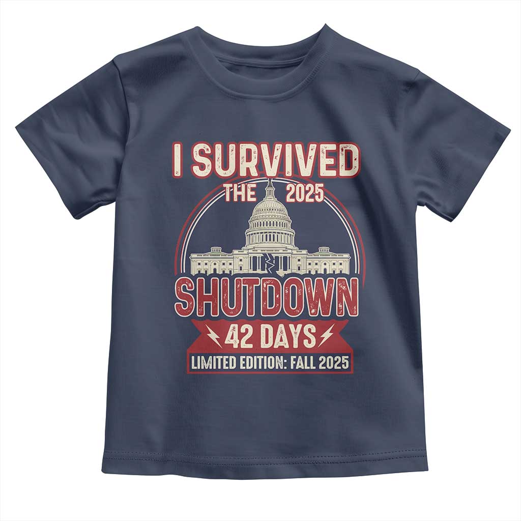 I Survived the 2025 Shutdown Toddler T Shirt Funny Government Closure Parody Political Humor - Wonder Print Shop