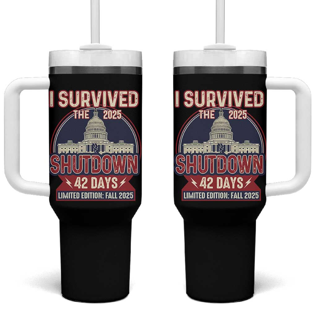 I Survived the 2025 Shutdown Tumbler With Handle Funny Government Closure Parody Political Humor - Wonder Print Shop