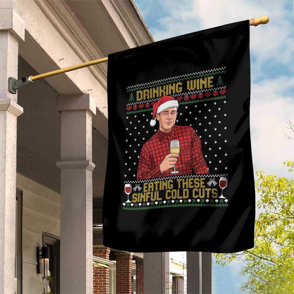 Funny Ed Gein Christmas Meme Garden Flag Drinking Wine Eating This Sinful Cold Cuts Viral Scene Naughty Holiday - Wonder Print Shop