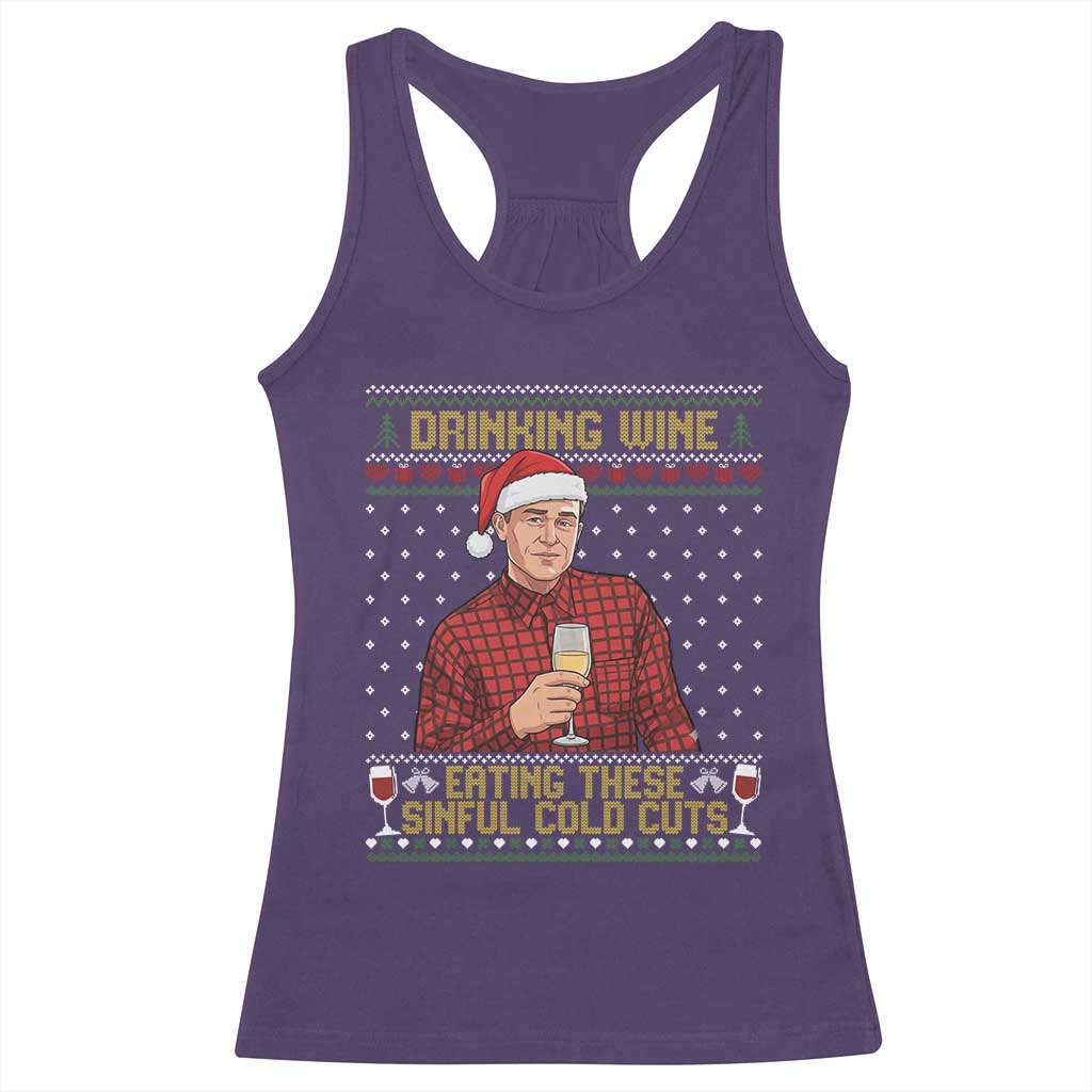 Funny Ed Gein Christmas Meme Racerback Tank Top Drinking Wine Eating This Sinful Cold Cuts Viral Scene Naughty Holiday - Wonder Print Shop