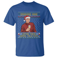 Funny Ed Gein Christmas Meme T Shirt Drinking Wine Eating This Sinful Cold Cuts Viral Scene Naughty Holiday - Wonder Print Shop