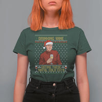 Funny Ed Gein Christmas Meme T Shirt For Women Drinking Wine Eating This Sinful Cold Cuts Viral Scene Naughty Holiday - Wonder Print Shop