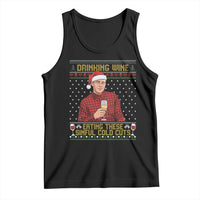 Funny Ed Gein Christmas Meme Tank Top Drinking Wine Eating This Sinful Cold Cuts Viral Scene Naughty Holiday - Wonder Print Shop