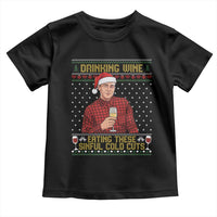 Funny Ed Gein Christmas Meme Toddler T Shirt Drinking Wine Eating This Sinful Cold Cuts Viral Scene Naughty Holiday - Wonder Print Shop