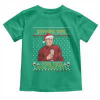 Funny Ed Gein Christmas Meme Toddler T Shirt Drinking Wine Eating This Sinful Cold Cuts Viral Scene Naughty Holiday - Wonder Print Shop
