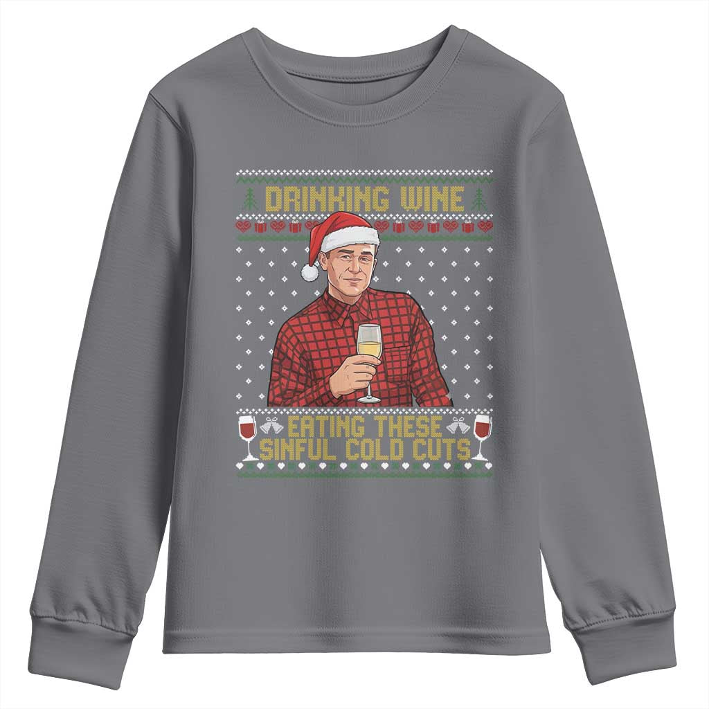 Funny Ed Gein Christmas Meme Youth Sweatshirt Drinking Wine Eating This Sinful Cold Cuts Viral Scene Naughty Holiday - Wonder Print Shop