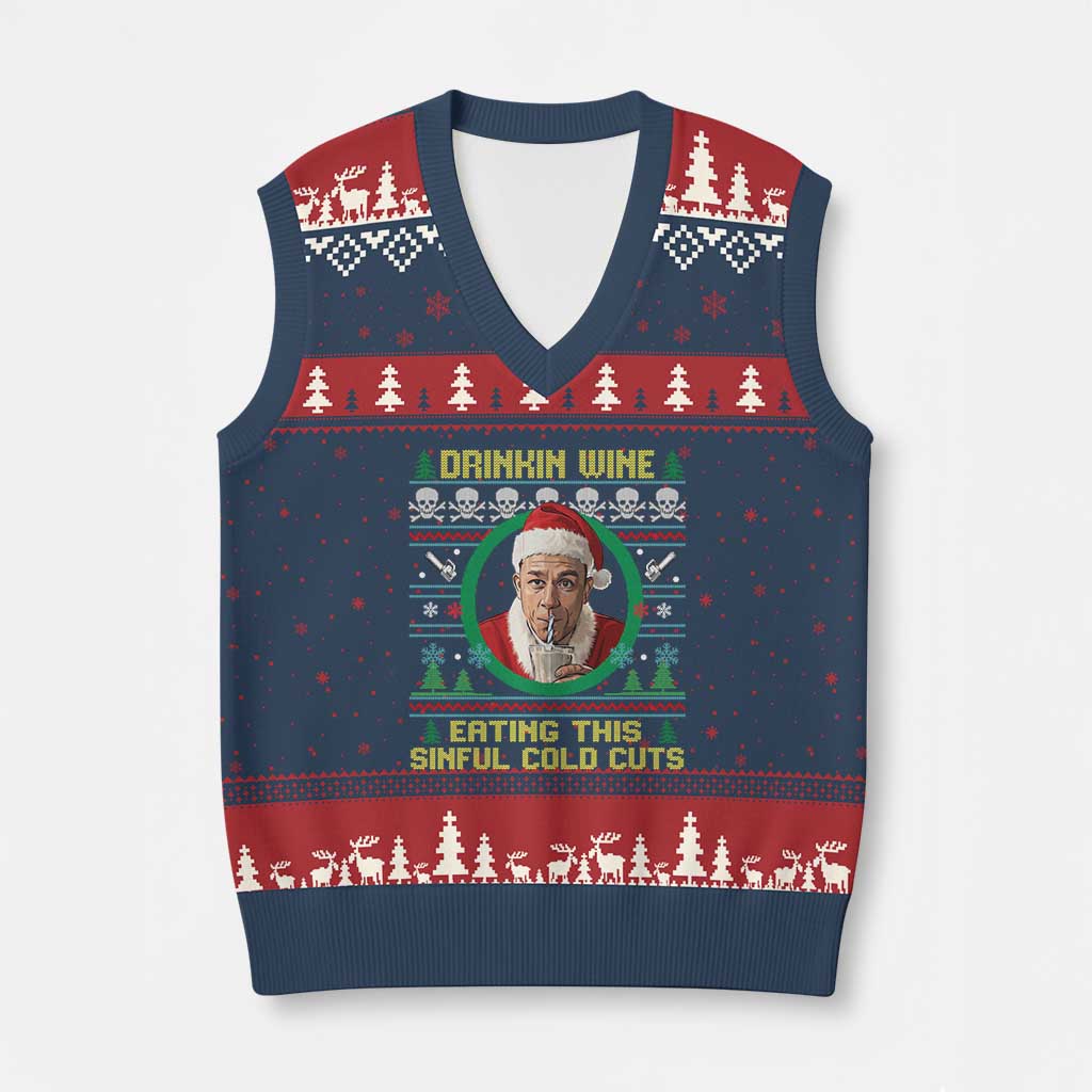 Funny Ed Gein Horror Christmas Meme V-Neck Knit Sweater Vest Drinking Wine Eating This Sinful Cold Cuts Viral Scene - Wonder Print Shop