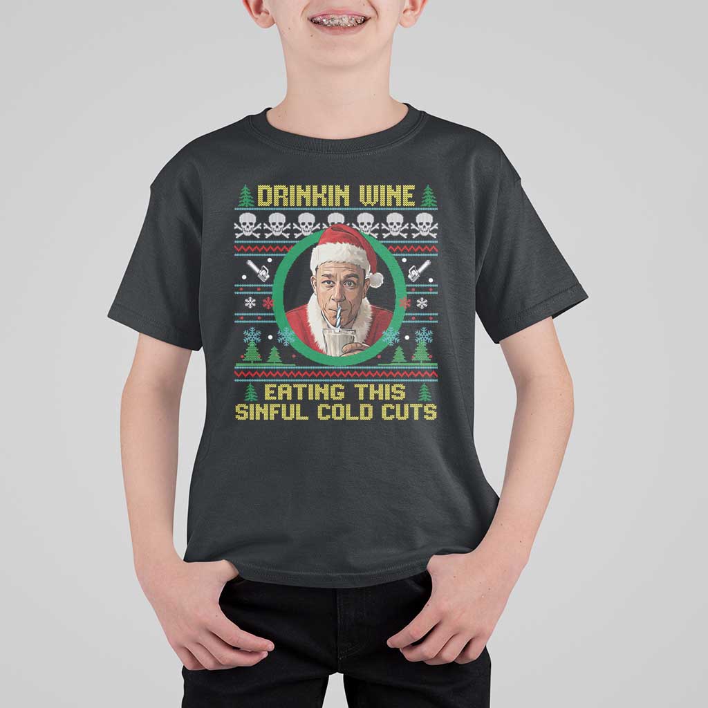 Funny Ed Gein Horror Christmas Meme T Shirt For Kid Drinking Wine Eating This Sinful Cold Cuts Viral Scene - Wonder Print Shop