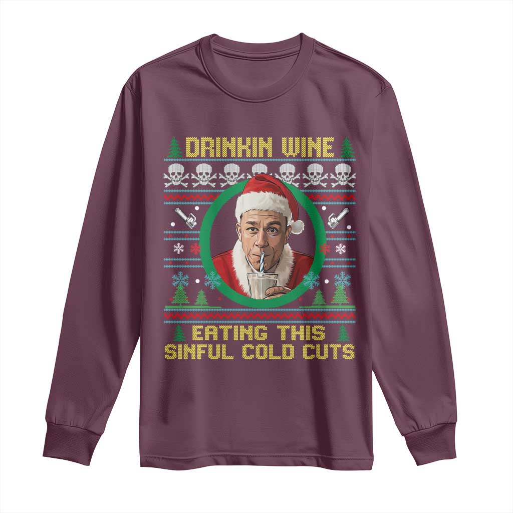 Funny Ed Gein Horror Christmas Meme Long Sleeve Shirt Drinking Wine Eating This Sinful Cold Cuts Viral Scene - Wonder Print Shop