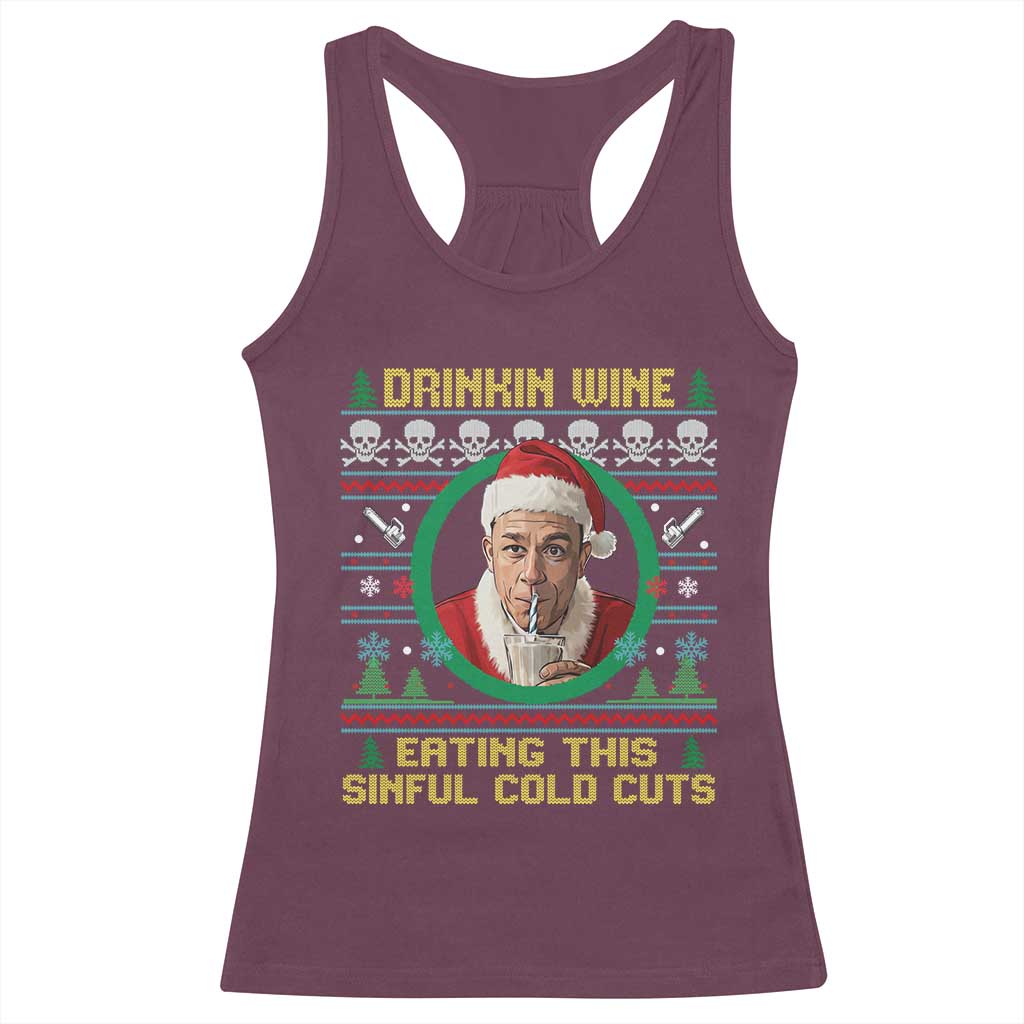 Funny Ed Gein Horror Christmas Meme Racerback Tank Top Drinking Wine Eating This Sinful Cold Cuts Viral Scene - Wonder Print Shop