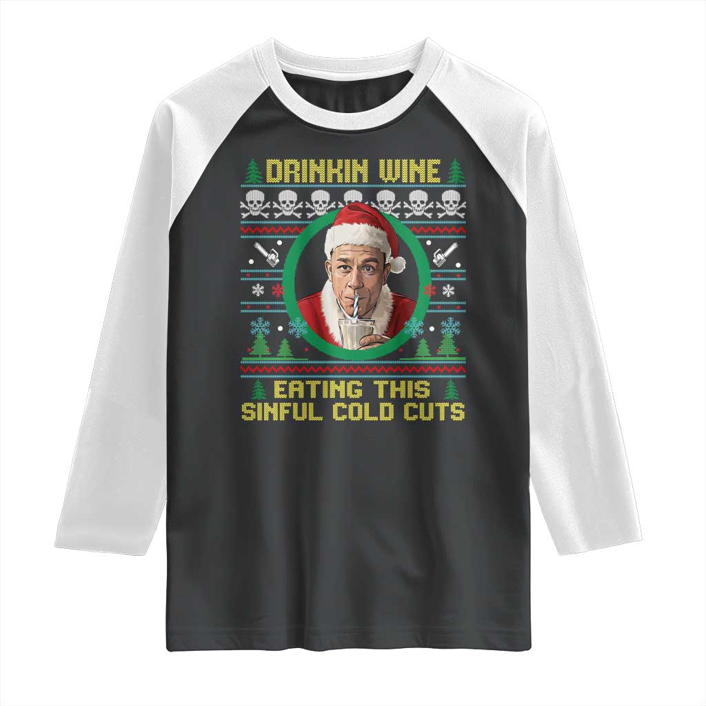 Funny Ed Gein Horror Christmas Meme Raglan Shirt Drinking Wine Eating This Sinful Cold Cuts Viral Scene - Wonder Print Shop
