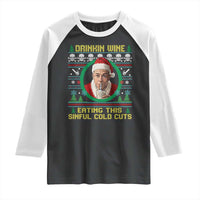 Funny Ed Gein Horror Christmas Meme Raglan Shirt Drinking Wine Eating This Sinful Cold Cuts Viral Scene - Wonder Print Shop