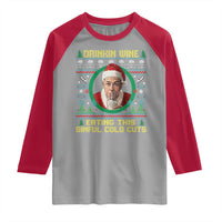Funny Ed Gein Horror Christmas Meme Raglan Shirt Drinking Wine Eating This Sinful Cold Cuts Viral Scene - Wonder Print Shop
