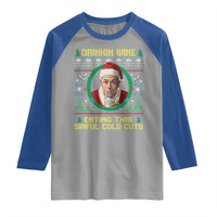 Funny Ed Gein Horror Christmas Meme Raglan Shirt Drinking Wine Eating This Sinful Cold Cuts Viral Scene - Wonder Print Shop