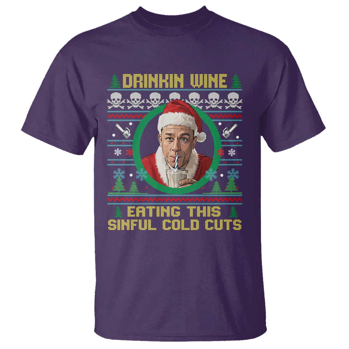 Funny Ed Gein Horror Christmas Meme T Shirt Drinking Wine Eating This Sinful Cold Cuts Viral Scene - Wonder Print Shop