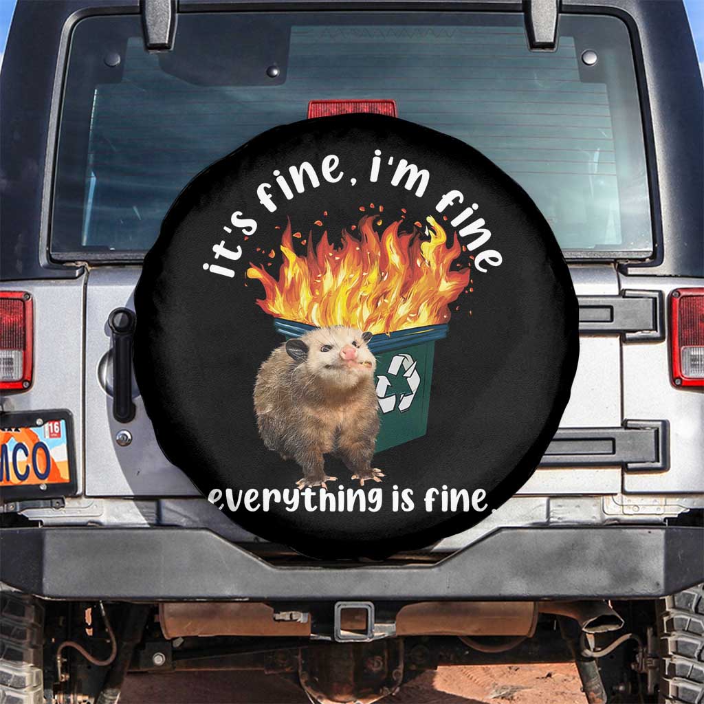 Funny Opossum Meme Spare Tire Cover It's Fine I'm Fine Everything Is Fine Dumpster Fire