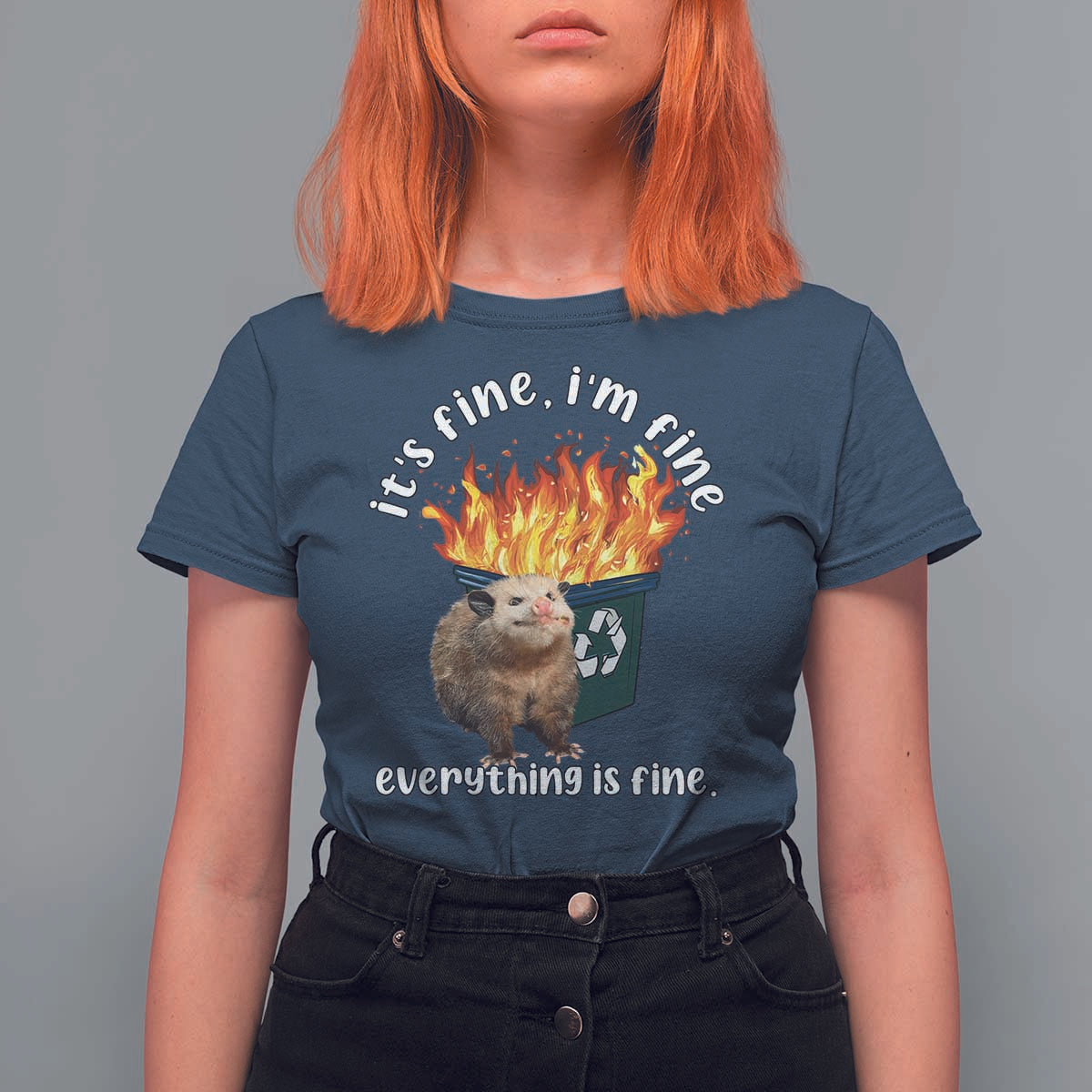 Funny Opossum Meme T Shirt For Women It's Fine I'm Fine Everything Is Fine Dumpster Fire - Wonder Print Shop