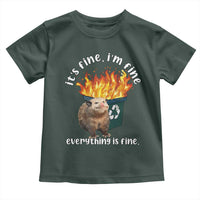 Funny Opossum Meme Toddler T Shirt It's Fine I'm Fine Everything Is Fine Dumpster Fire