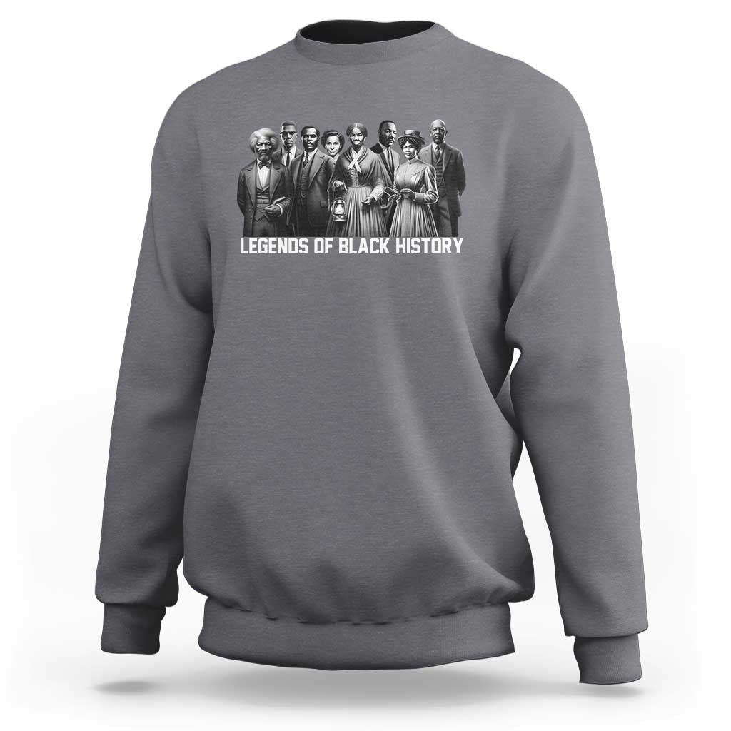 Legends of Black History Sweatshirt Civil Rights Leaders - Wonder Print Shop