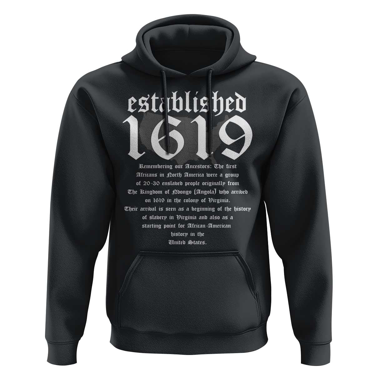 African American History Hoodie Project 1619 Established American Map Retro Vintage