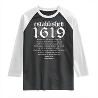 African American History Raglan Shirt Project 1619 Established American Map Retro Vintage