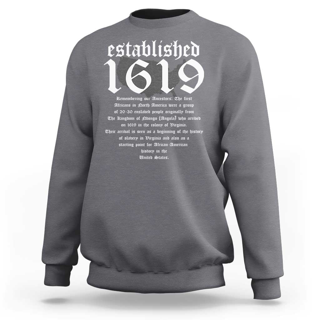 African American History Sweatshirt Project 1619 Established American Map Retro Vintage - Wonder Print Shop