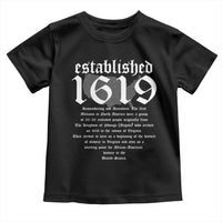African American History Toddler T Shirt Project 1619 Established American Map Retro Vintage