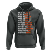 Civil Right Leaders Inspiration Hoodie Dream Like Martin Black History African American